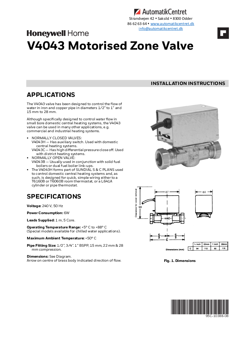 

Honeywell Home V4043 2 vejs zoneventil


